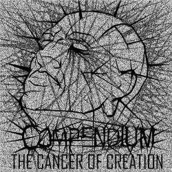 Compendium : The Cancer of Creation